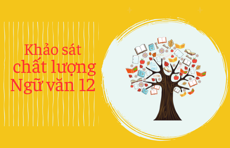 Đề Khảo Sát Chất Lượng Ngữ Văn 12 kèm đáp án - Thôi đừng trách mùa thu